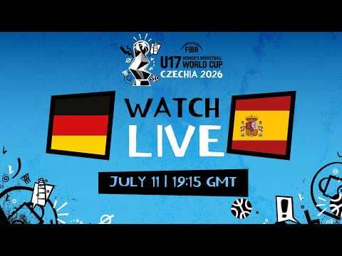 LIVE - Germany v Spain | FIBA U17 Women's Basketball World Cup 2026  | Group Phase