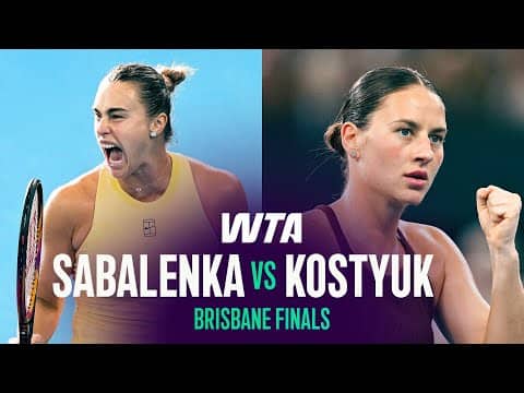 Aryna Sabalenka vs. Marta Kostyuk | 2026 Brisbane Final | WTA Match Highlights