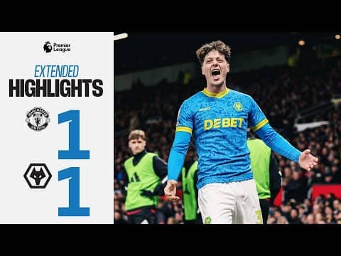 A draw at Old Trafford | Manchester United 1-1 Wolves | Extended Highlights