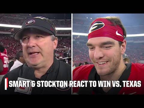 Kirby Smart & Gunner Stockton react to Georgia's statement win over Texas | ESPN College Football