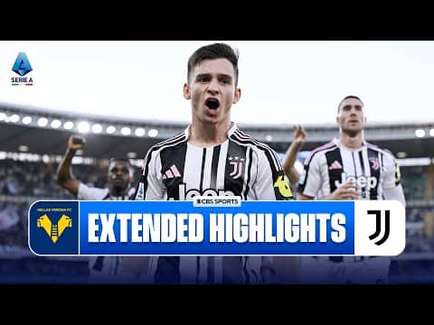 Hellas Verona vs. Juventus: Extended Highlights | Serie A | CBS Sports Golazo