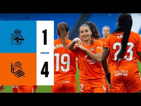 HIGHLIGHTS | Copa de la Reina | Octavos | Deportivo Abanca 1-4 Real Sociedad