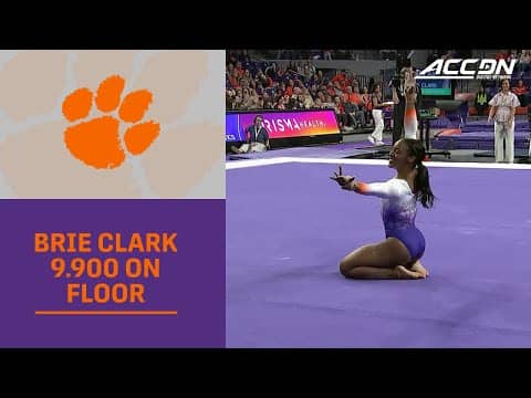 Clemson Star Brie Clark's 9.900 On Floor Claims The Top Spot