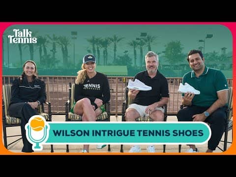 What Do Women Really Want?! Wilson is Reinventing Tennis Shoes with Marta Kostyuk & the Intrigue 💚