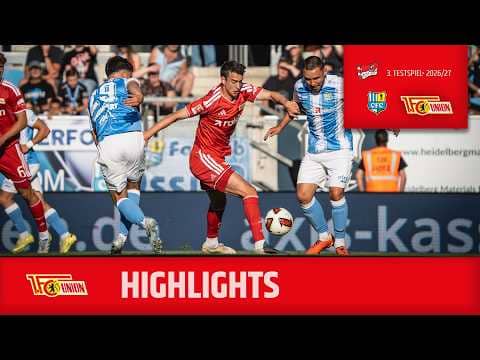 "Es war wirklich ein guter Test!" | Highlights #CFCFCU | 1. FC Union Berlin
