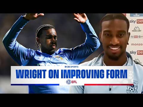 Haji Wright on Coventry, USMNT teammate & EFL opponent Josh Sargent, & his favorite goal