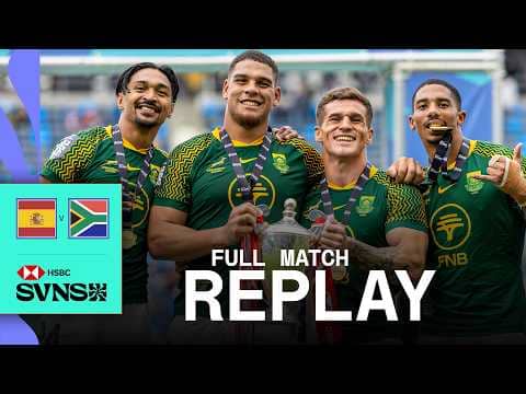 Boks claim GOLD in LA! 🏅 | Spain v South Africa | HSBC SVNS Los Angeles 2025 | Full Match Replay