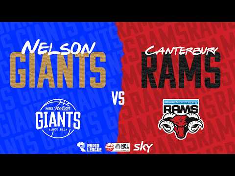 LIVE - Nelson Giants v Canterbury Rams | @SalsNBL  2026