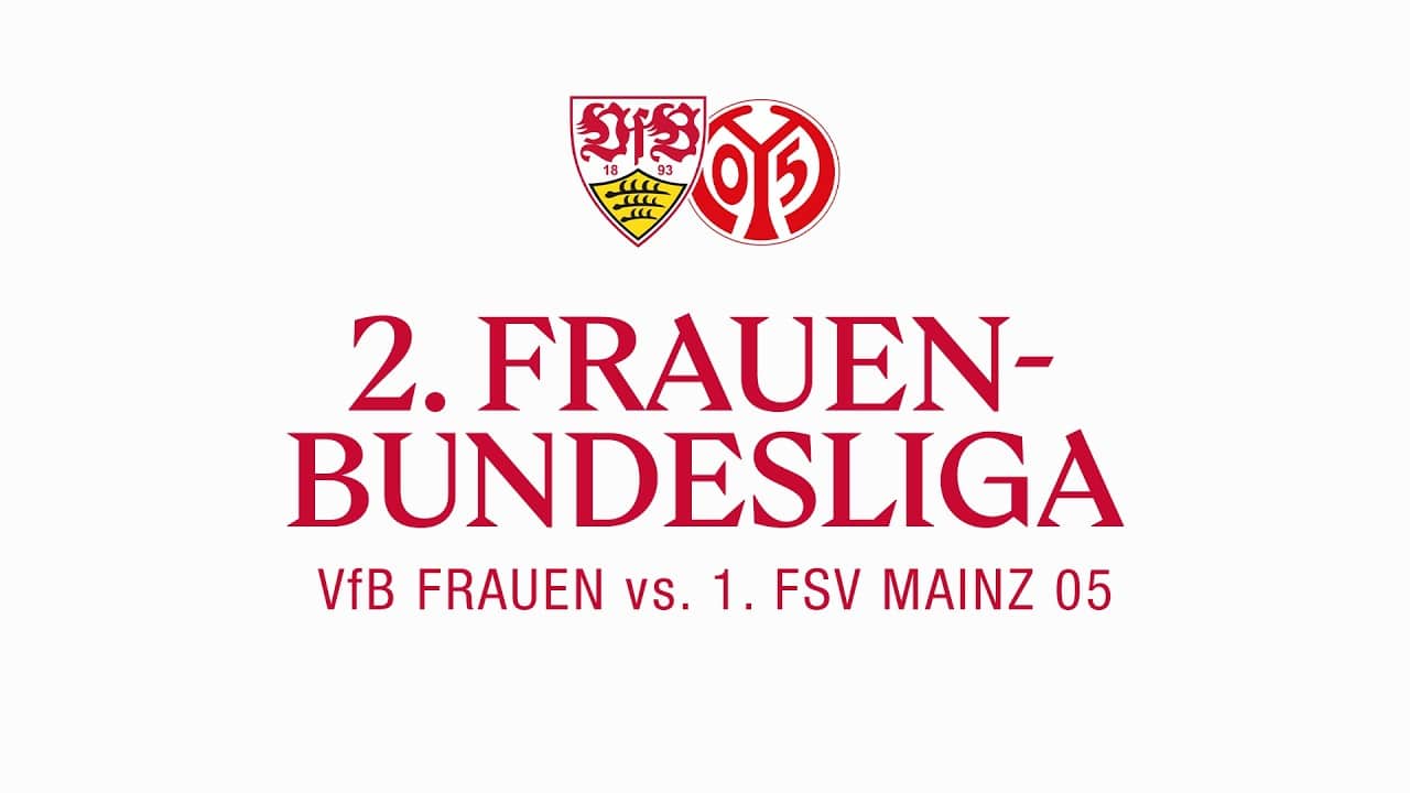 LIVE: VfB Frauen - FSV Mainz 05 | 2. Frauen-Bundesliga