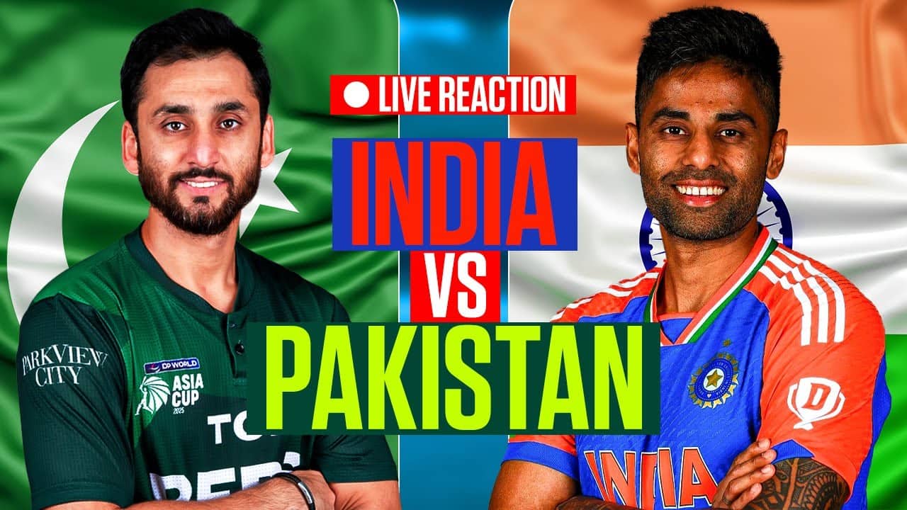 🔴 LIVE REACTION | India Vs Pakistan | Asia Cup 2025