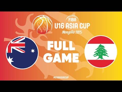 LIVE - Australia v Lebanon | FIBA U16 Asia Cup 2025 | Group Phase