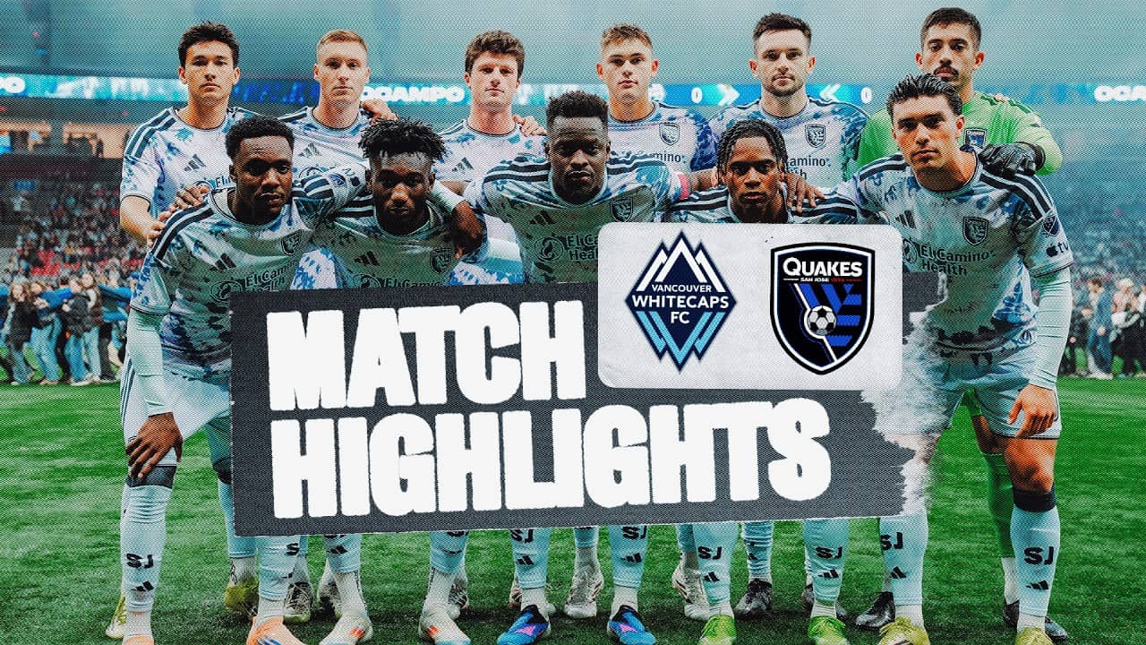 Match Highlights: Vancouver Whitecaps 0 , San Jose Earthquakes 1| March 21, 2026