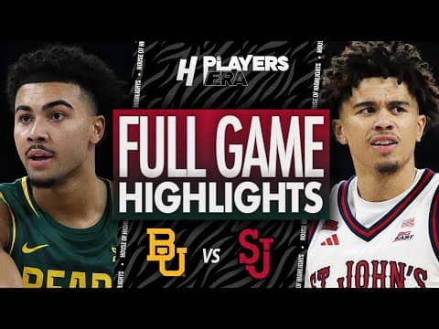 Baylor vs St. John's - FULL GAME HIGHLIGHTS | November 25, 2025 Players Era Tournament