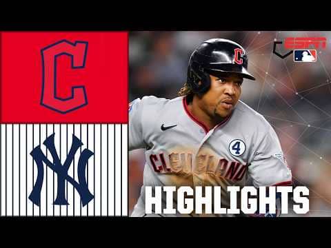 Cleveland Guardians vs. New York Yankees | Full Game Highlights | ESPN MLB