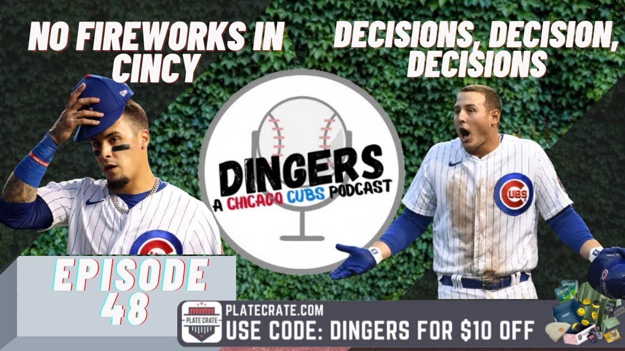 Dingers Podcast - Episode 48 - Decisions, Decisions, Decisions
