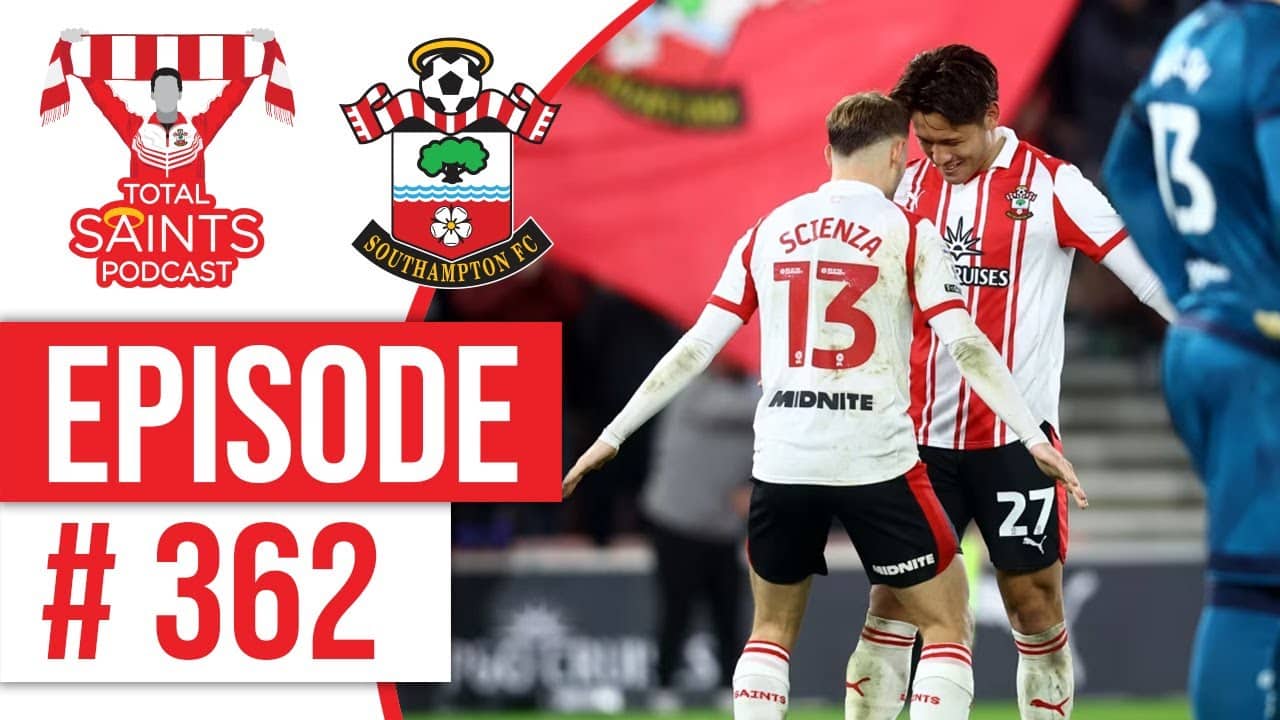 5 Star Saints | Playoff Race Heats Up After QPR Thrashing | TSP 362