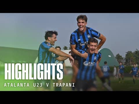 Apre MANZONI, chiude LEVAK 🔥| Highlights Atalanta U23-Trapani 2-0 | 10ª Serie C Sky Wifi 2025/26