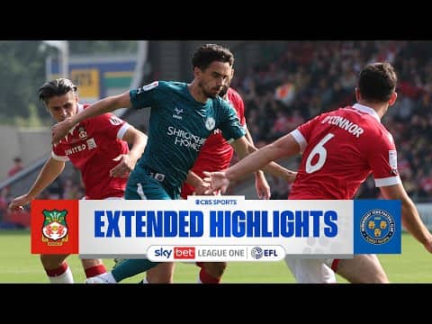 Wrexham vs. Shrewsbury Town: Extended Highlights | EFL League One | CBS Sports Golazo