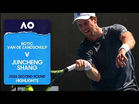 Botic van de Zandschulp v Juncheng Shang Highlights | Australian Open 2026 Second Round