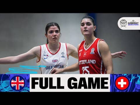 LIVE - Great Britain v Switzerland | FIBA Women's EuroBasket 2027 Qualifiers