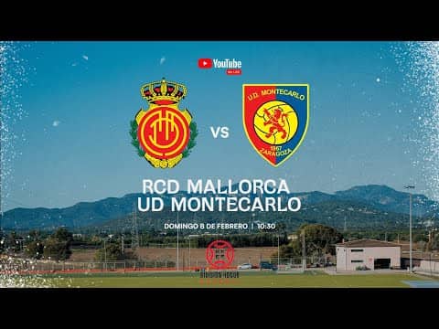 ¡PARTIDO EN DIRECTO! RCD MALLORCA DH vs UD MONTECARLO