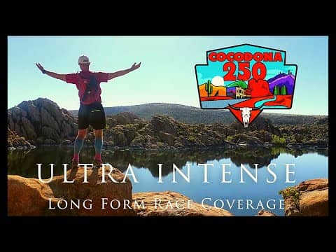 Ultra Intense - Cocodona 250 Long Form Race Documentary - Kerry Ward