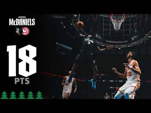 Jaden McDaniels Attacks The Rim For 18 Points Vs The Atlanta Hawks | 02.09.26