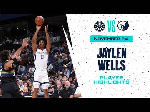 Jaylen Wells Highlights vs. Denver Nuggets
