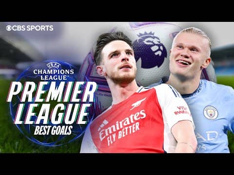 BEST 24/25 UEFA Champions League GOALS from Premier League teams | Rice, Haaland, Salah & MORE