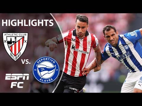 Athletic Club vs. Alaves | LALIGA Highlights | ESPN FC