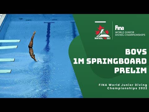 LIVE: Boys 14-15 | 1m Springboard Diving Prelims | World Juniors 2022