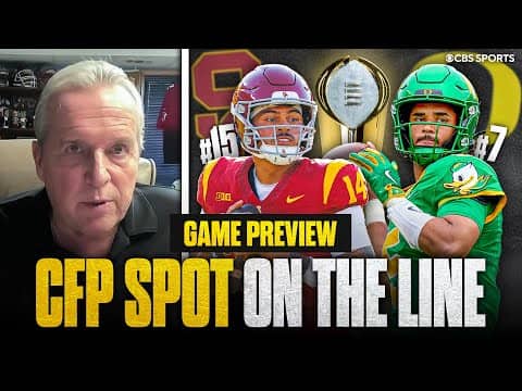 No. 15 USC vs No. 7 Oregon Preview with Brad Nessler | HUGE College Football Playoff Implications