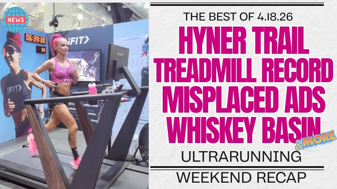 Deanna Doane Continues to Dominate, Treadmill World Record Goes Down | Ultra Weekend Recap 4.18.26