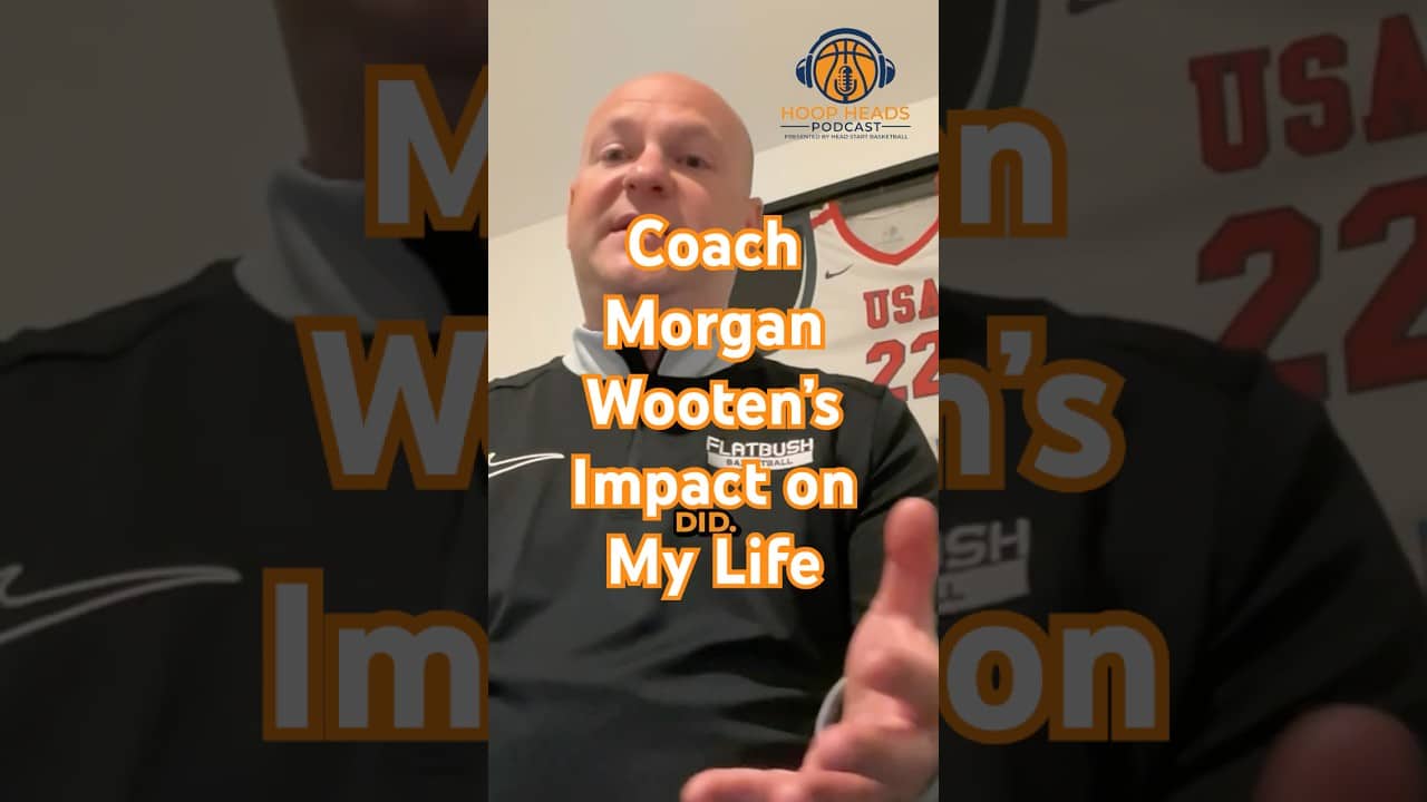 Matthew Malc - Coach Morgan Wooten's Impact on My Life #podcast  #basketballcoach
