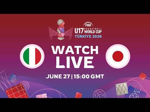 LIVE - Italy v Japan | FIBA U17 Basketball World Cup 2026 | Group Phase