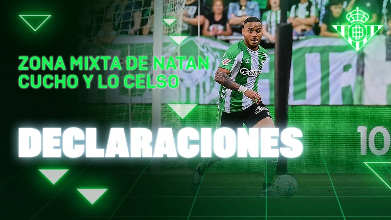Zona Mixta de Natan, Cucho y Lo Celso tras el #RealBetisRealOviedo 🗣🎙 | Real BETIS Balompié