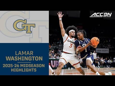 Georgia Tech G Lamar Washington Midseason Highlights | 2025–26 ACC Men’s Basketball