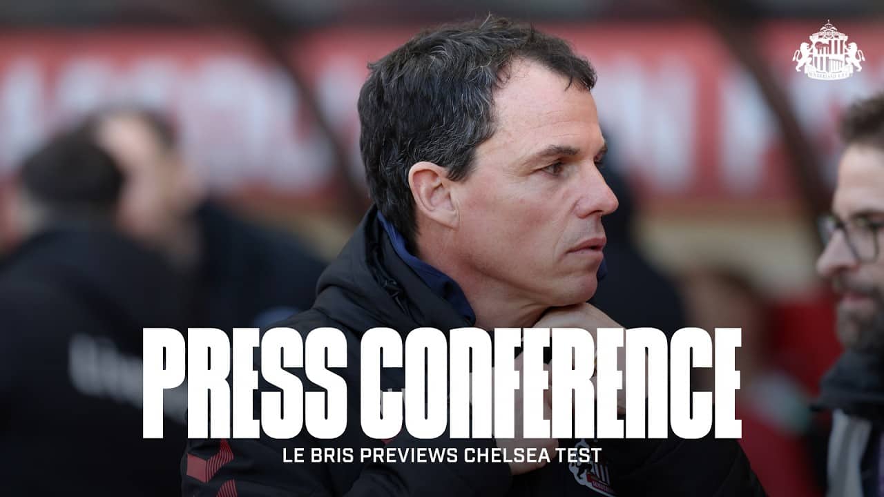 Sunderland vs Chelsea | Régis Le Bris' Premier League Press Conference