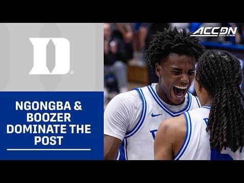 Duke's Cam Boozer & Patrick Ngongba Dominate The Low Post
