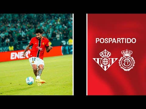Declaraciones pospartido J11 Real Betis 3-0 RCD Mallorca | RCD Mallorca
