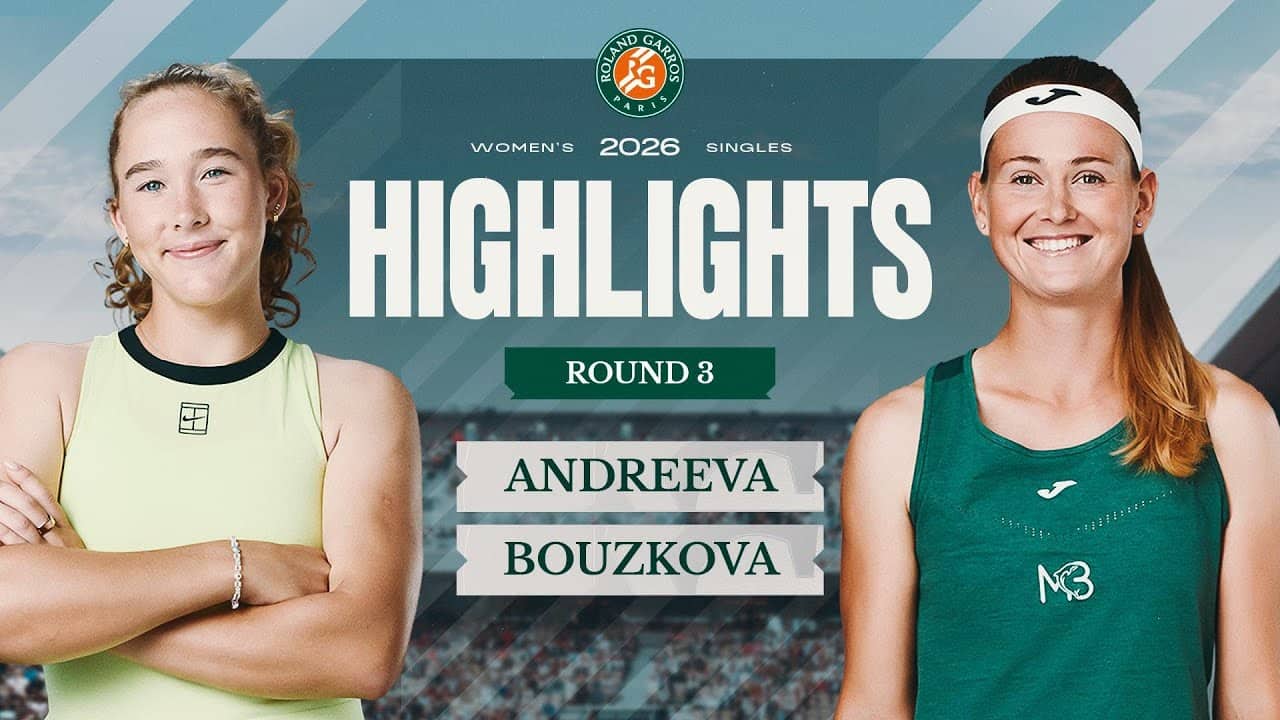 Mirra Andreeva vs Marie Bouzkova | Round 3 Highlights | Roland-Garros 2026
