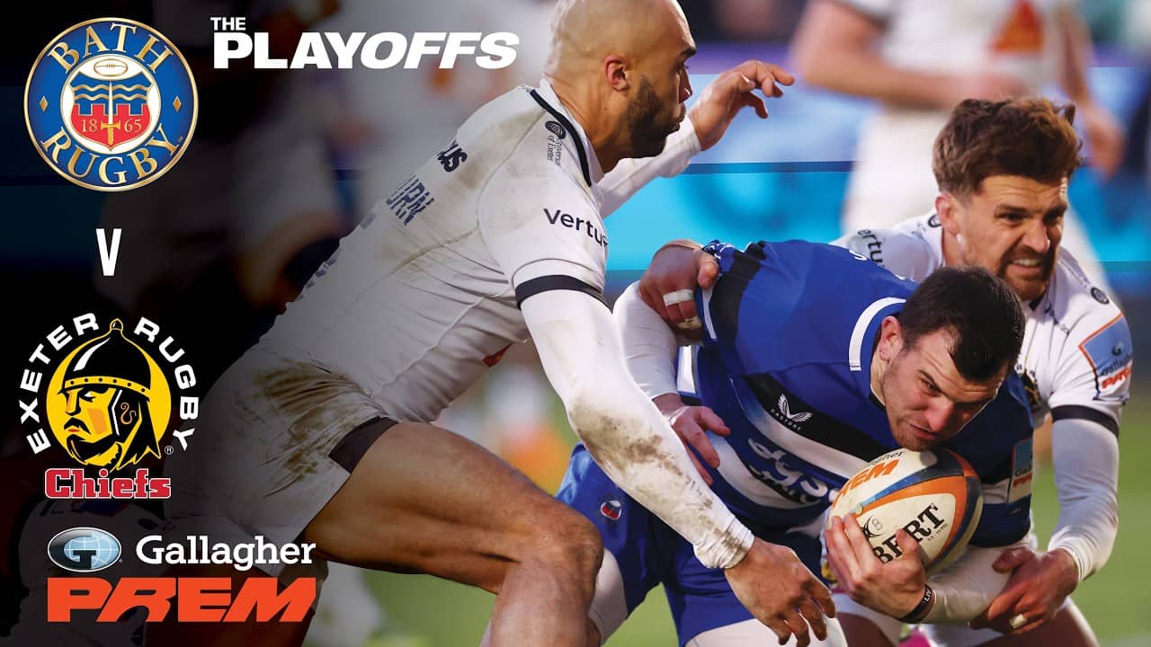 🔴 LIVE RUGBY: Bath Rugby v Exeter Chiefs | Gallagher PREM Play-Offs 2025/26
