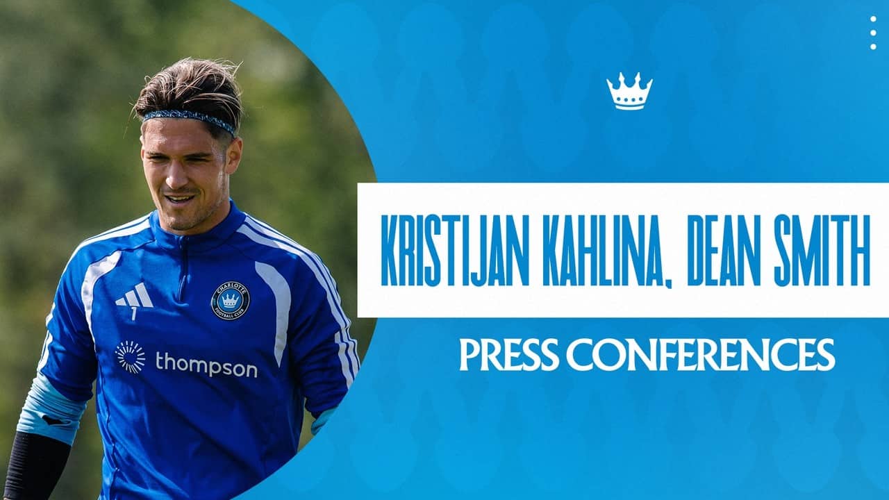 Dean Smith, Kristijan Kahlina Pre-Match Press Conferences | Charlotte FC vs Nashville SC