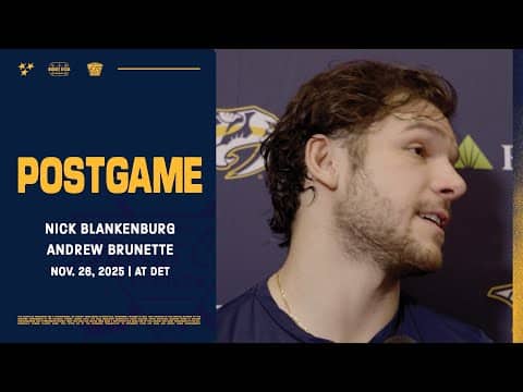 Nick Blankenburg & Andrew Brunette - Postgame: Nov. 26, 2025
