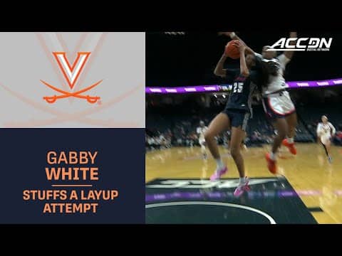 Virginia's Gabby White Completely Stuffs A Layup Attempt
