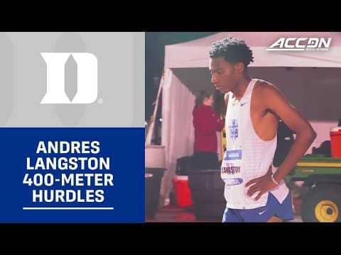 Duke's Andrew Langston Wins ACC 400-meter Hurdles Title