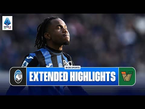 Atalanta vs. Venezia: Extended Highlights | Serie A | CBS Sports Golazo