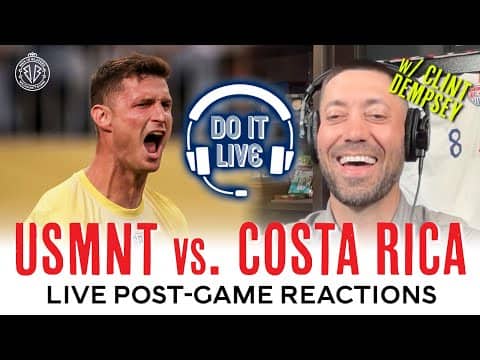 USMNT vs Costa Rica Live Reactions with Clint Dempsey | Gold Cup Quarterfinals 6/29 9PM ET