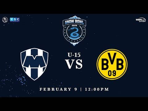 Snow Bowl 2026 | U-15 CF Monterrey vs. Borussia Dortmund