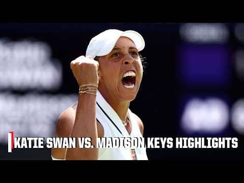 Katie Swan vs. Madison Keys | Full Highlights | 2026 Wimbledon